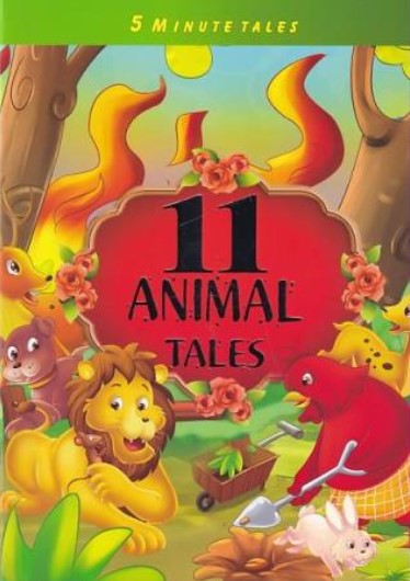 5 Minute Tales : 11 Animal Tales